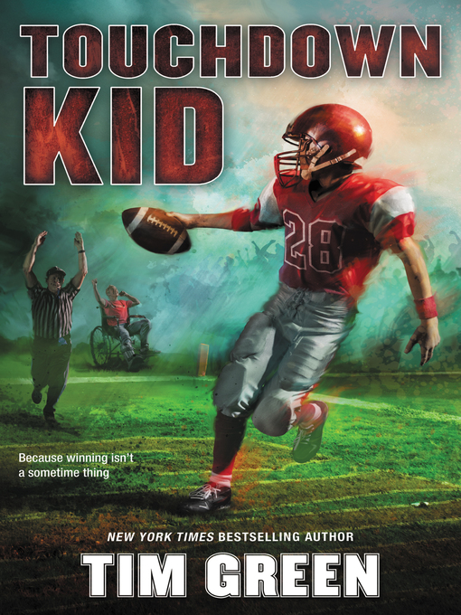 Title details for Touchdown Kid by Tim Green - Available
